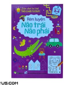 Sách Rèn luyện não trái não phải cho bé từ 3-6 tuổi